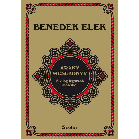 Benedek Elek Arany mesekönyv