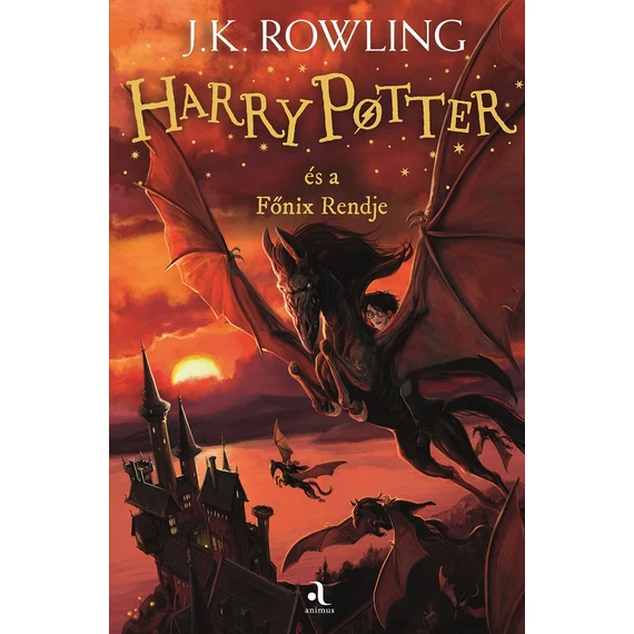 J. K. Rowling - Harry Potter és a Főnix rendje