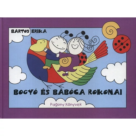 Bartos Erika - Bogyó és Babóca rokonai