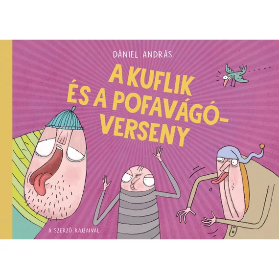 Dániel András - A Kuflik és a pofavágóverseny