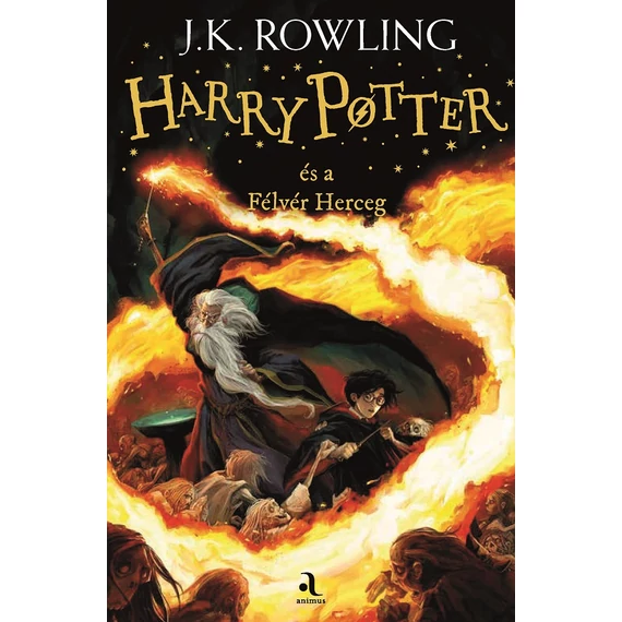 J. K. Rowling - Harry Potter és a félvér herceg