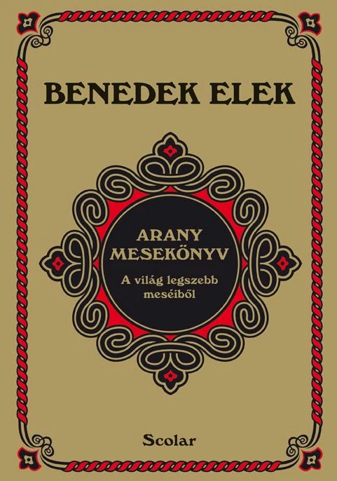 Benedek Elek Arany mesekönyv