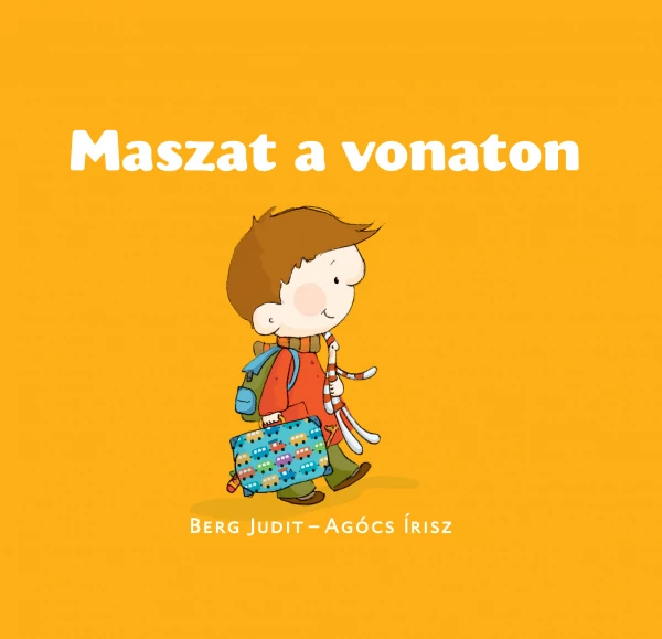 Berg Judit - Agócs Írisz - Maszat a vonaton