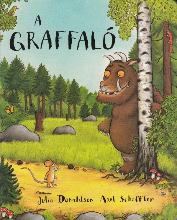 Julia Donaldson & Axel Scheffler - A Graffaló