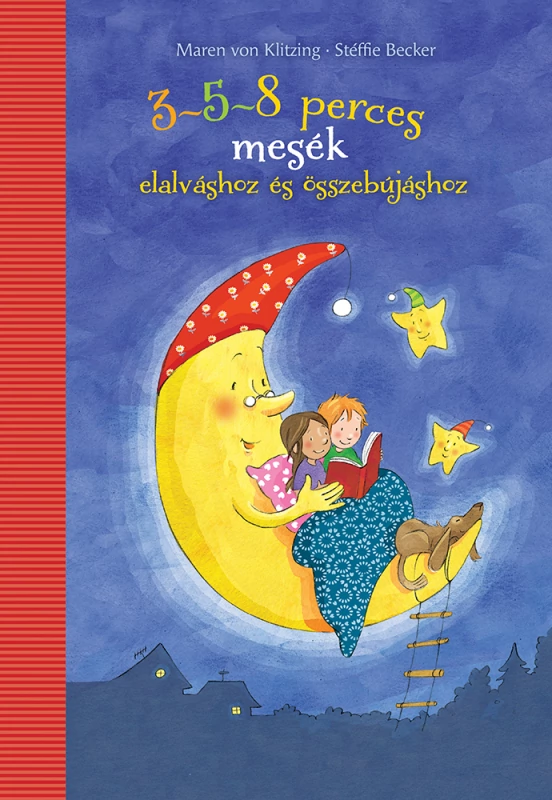 Jasmin Schaudinn & Jutta Berend - 3-5-8 perces mesék elalváshoz és összebújáshoz
