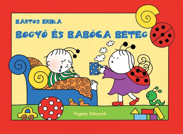 Bartos Erika - Bogyó és Babóca beteg