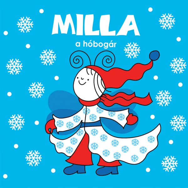 Bartos Erika - Milla a hóbogár
